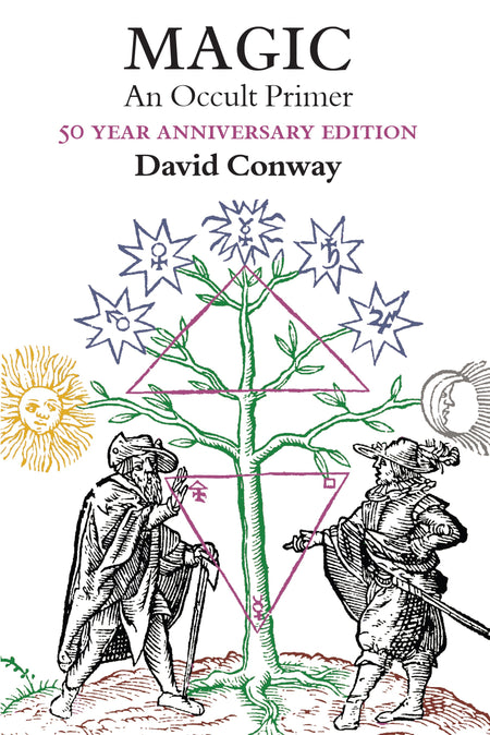 Magic: An Occult Primer - 50th Anniversary Edition