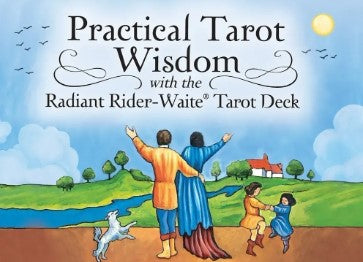 Practical Tarot Wisdom