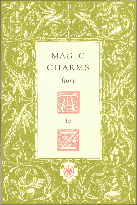 Magic Charms from A to Z